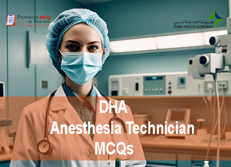 An Anesthesia Technician advertising DHA Anesthesia Technician & Technologist Prometric Licensing Exam MCQs