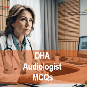 An Audiologist in clinic advertising DHA Audiology Prometric Licensing Exam MCQs