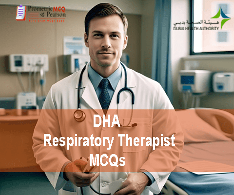 A Respiratory Therapist in clinic advertising DHA Respiratory Therapist & Technician Prometric Licensing Exam MCQs