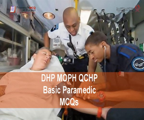 A team of Paramedics examining a patient and advertising DHP MOPH QCHP Basic Paramedic Prometric Licensing Exam MCQs