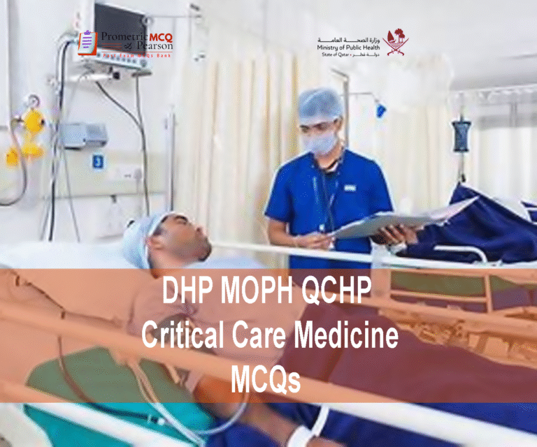 A Critical Care Medicine specialist examining a patient and advertising DHP MOPH QCHP Critical Care Medicine Prometric Licensing Exam MCQs