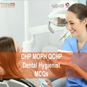 A Dental Hygienist in clinic examining a patient and advertising DHP MOPH QCHP Dental Hygienist Prometric Licensing Exam MCQs