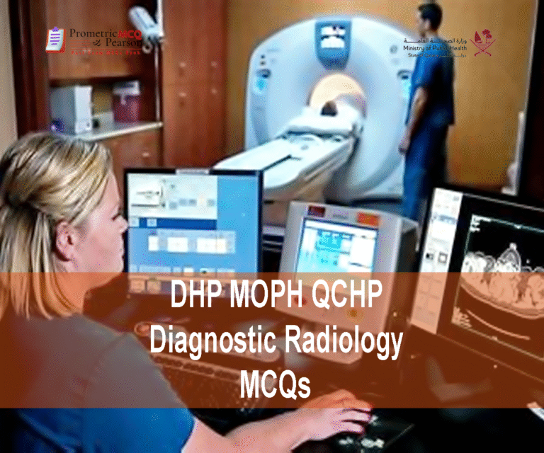 A radiologist specialist examining a patient and advertising DHP MOPH QCHP Diagnostic Radiology Prometric Licensing Exam MCQs