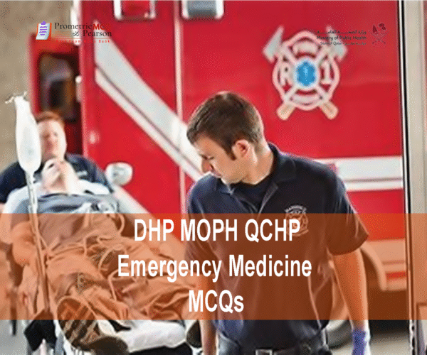 An Emergency Medicine Specialist Examining a patient and advertising DHP MOPH QCHP Emergency Medicine Prometric Licensing Exam MCQs