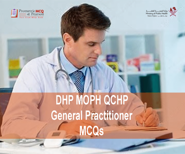 A General Practitioner in clinic advertising DHP MOPH QCHP General Practitioner Prometric Licensing Exam MCQs