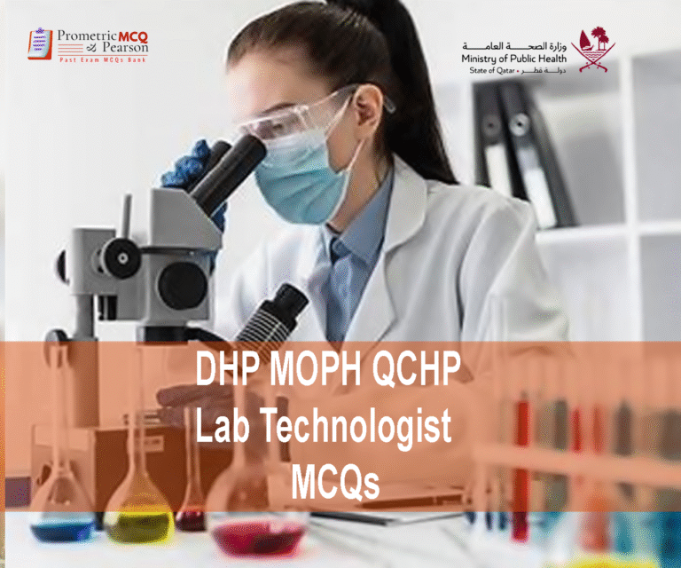 A lab Technologist working in clinic and advertising DHP MOPH QCHP Lab Technologist Prometric Licensing Exam MCQs