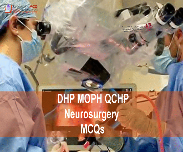 a Neurosurgeon examining a patient and advertising DHP MOPH QCHP Neurosurgery Prometric Licensing Exam MCQs