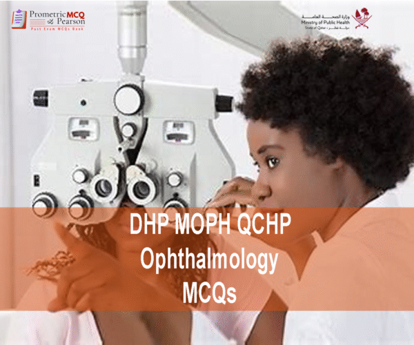 An Ophthalmologist surgeon examining a patient and advertising DHP MOPH QCHP Ophthalmology Prometric Licensing Exam MCQs