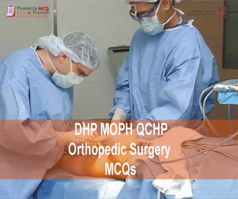 A team of Orthopedic Surgeons examining a patient and advertising DHP MOPH QCHP Orthopedic Surgery Prometric Licensing Exam MCQs