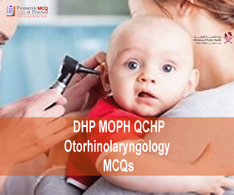 A specialist Otorhinolaryngology doctor examining a child & advertising DHP MOPH QCHP Otorhinolaryngology Prometric Licensing Exam MCQs
