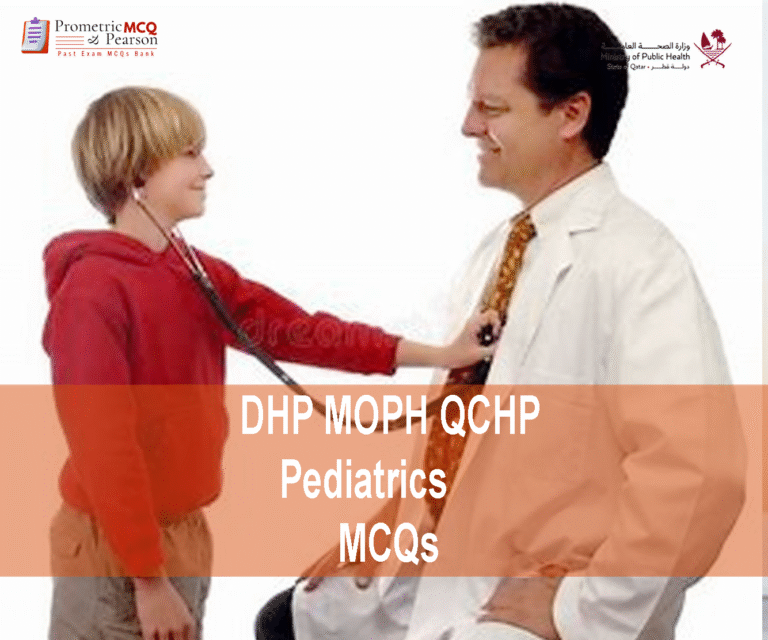 A child examining a specialist Pediatric doctor & advertising DHP MOPH QCHP Pediatric Prometric Licensing Exam MCQs