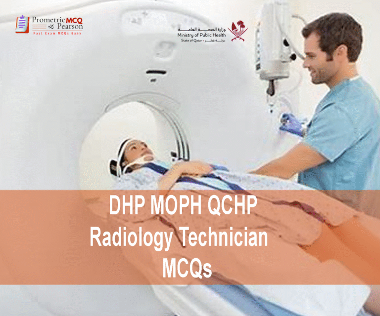 A Radiologist Technician examining a patient and advertising DHP MOPH QCHP Radiology Technician Prometric Licensing Exam MCQs