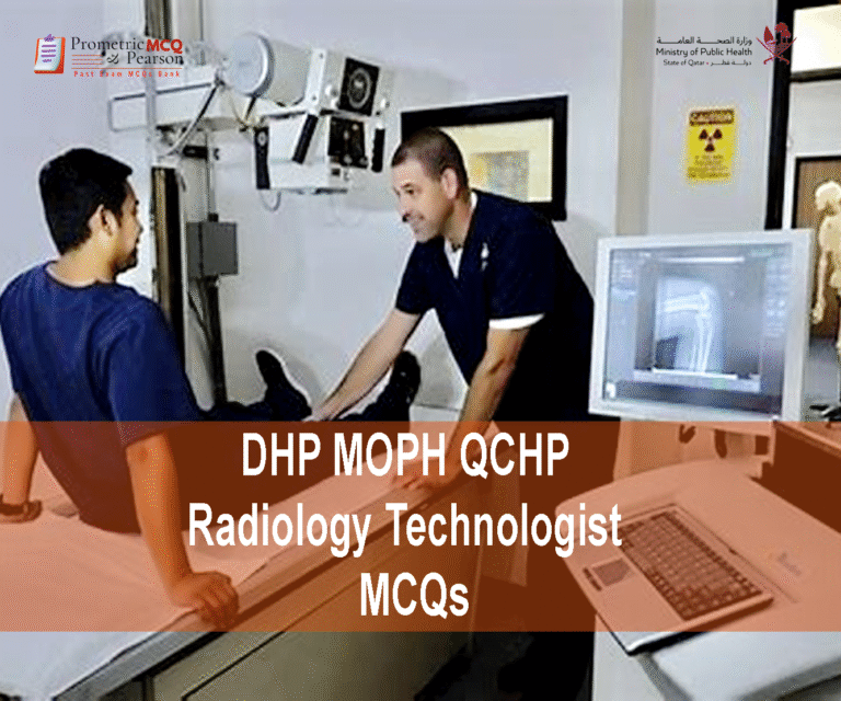 A radiologist technologist examining a patient in clinic and advertising DHP MOPH QCHP Radiology Technologist Prometric Licensing Exam MCQs
