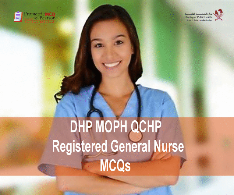 A Registered General Nurse advertising DHP MOPH QCHP Registered General Nurse Prometric Licensing Exam MCQs