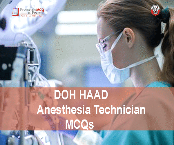 medical staff with medical device showing DOH HAAD Anesthesia Technician Pearson Licensing Exam MCQs