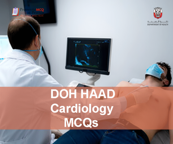 A specialist cardiologist examining a patient & advertising DOH HAAD Cardiology Pearson Licensing Exam MCQs