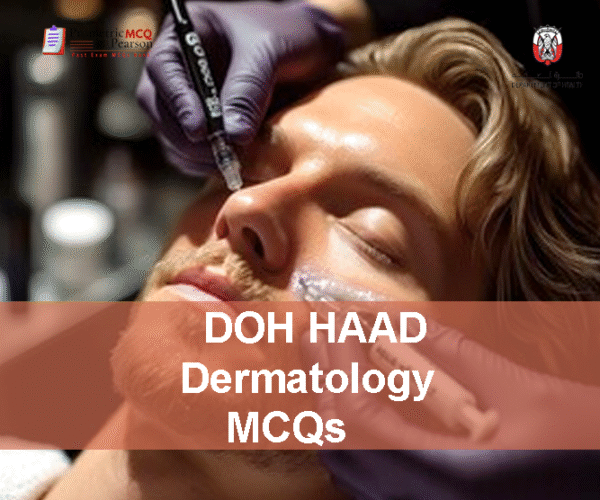 A dermatologist specialist examining a patient & advertising DOH HAAD Dermatology Pearson Licensing Exam MCQs