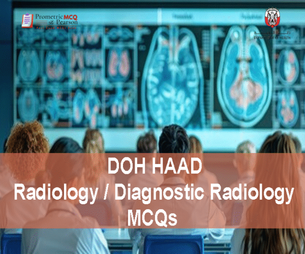 A team of medical professionals advertising DOH HAAD Diagnostic Radiology Pearson Licensing Exam MCQs