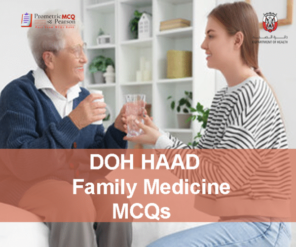 A Family Medicine Specialist Doctor Examining A Patient In Clinic and advertising DOH HAAD Family Medicine Pearson Licensing Exam MCQs