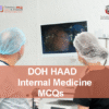 An internal medicine specialist doctors in clinic advertising DOH HAAD Internal Medicine Pearson Licensing Exam MCQs