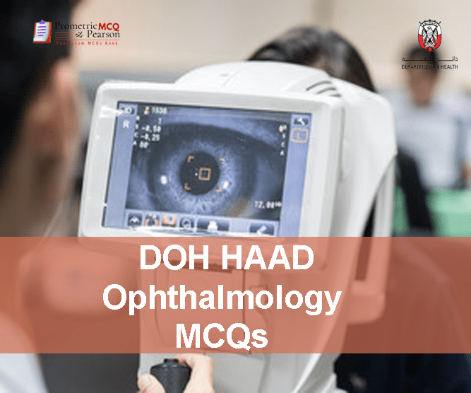 An Ophthalmologist specialist examining a patient with medical device and advertising DOH HAAD Ophthalmology Pearson Licensing Exam MCQs