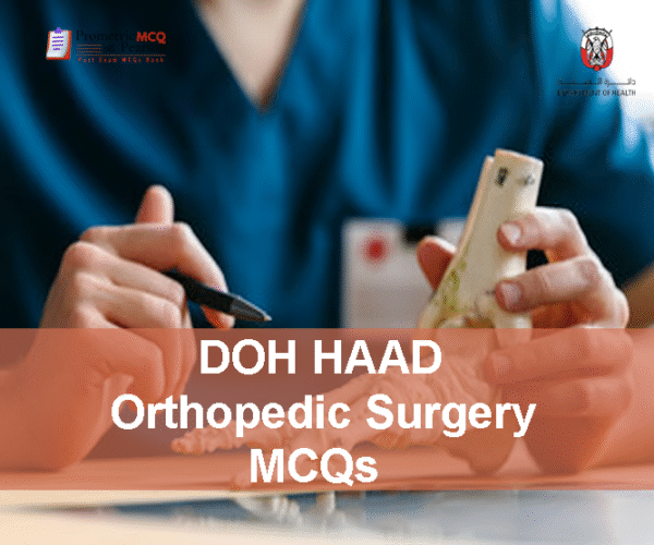 A specialist Orthopedic Surgeon in clinic advertising DOH HAAD Orthopedic Surgery Pearson Licensing Exam MCQs