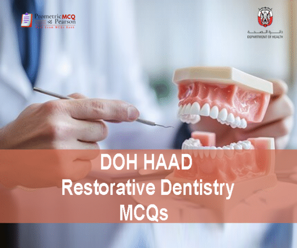 a dentist advertising DOH HAAD Restorative Dentistry Pearson Licensing Exam MCQs