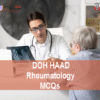 A Specialist Rheumatologist and a patient advertising DOH HAAD Rheumatology Pearson Licensing Exam MCQs