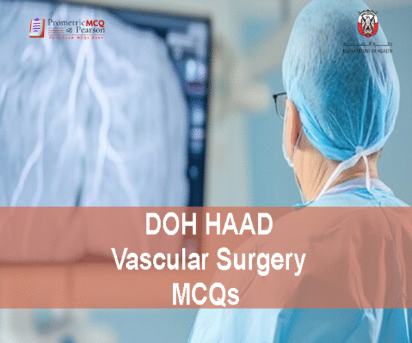 a Vascular surgeon in operation room advertising DOH HAAD Vascular Surgery Pearson Licensing Exam MCQs