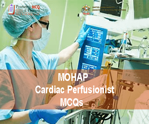 A Cardiac Perfusionist treating a patient in clinic and advertising MOHAP Cardiac Perfusionist Prometric Licensing Exam MCQs