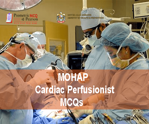 A team of Cardiac Perfusionists treating a patient in clinic and advertising MOHAP Cardiac Perfusionist Prometric Licensing Exam MCQs