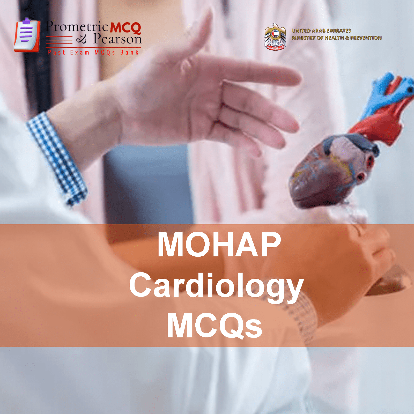 A Cardiologist examining a patient's heart in clinic and advertising MOHAP Cardiology Prometric Licensing Exam MCQs