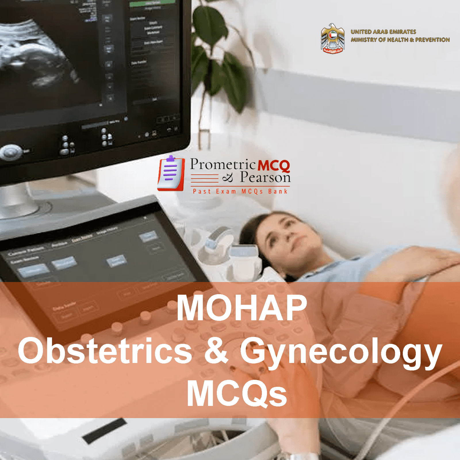 A specialist gynecologist examining a pregnant lady in clinic and advertising MOHAP Obstetrics & Gynecology Prometric Licensing Exam MCQs