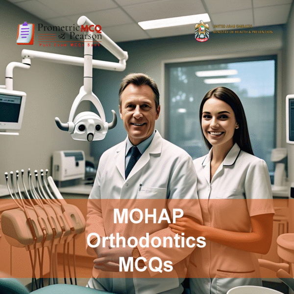 A Specialist Orthodontist dentist with a dental nurse in clinic examining a patient in clinic and advertising MOHAP Orthodontics Prometric Licensing Exam MCQs