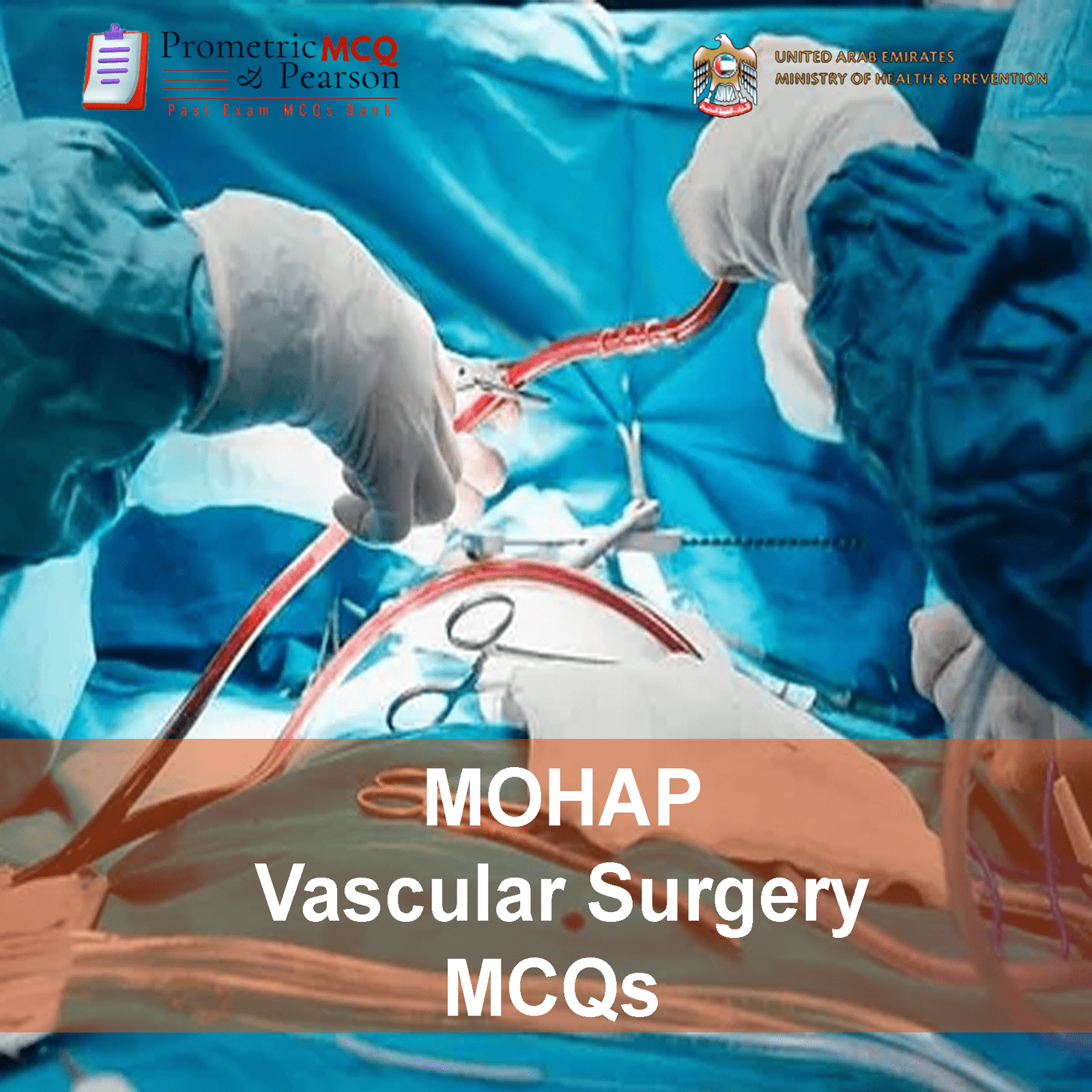 A Vascular Surgeon examining a patient and advertising MOHAP Vascular Surgery Prometric Licensing Exam MCQs