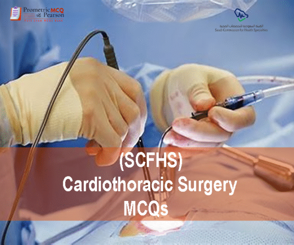 A specialist Cardiothoracic Surgeon examining a patient in clinic and advertising SCFHS Cardiothoracic Surgery MCQs