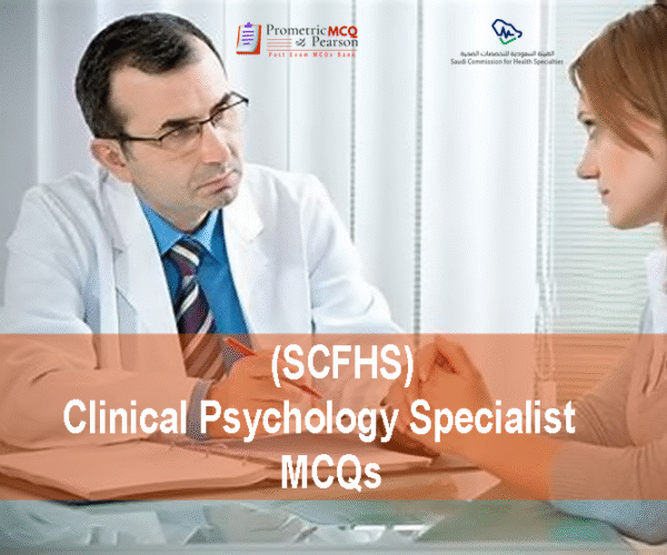 A Clinical Psychologist Examining a patient in clinic and advertising SCFHS SPSLE Clinical Psychology Specialist MCQs