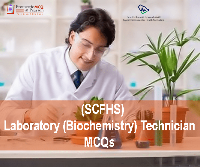 A Laboratory Biochemist advertising SCFHS Laboratory (Biochemistry) Technician MCQs