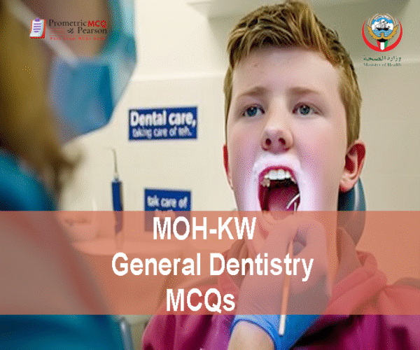 A dentist examining a boy in dental clinic and advertising MOH-KW General Dentistry Prometric Licensing Exam MCQs