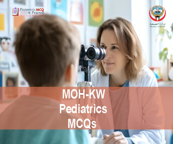A doctor examining a baby patient in clinic and advertising MOH-KW Pediatrics Prometric Licensing Exam MCQs