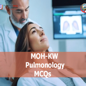 A Pulmonologist examining a patient in clinic and advertising MOH-KW Pulmonology MCQs