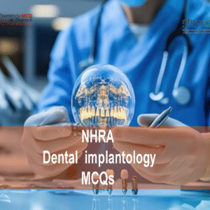 a specialist dentist advertising NHRA Dental implantology MCQs