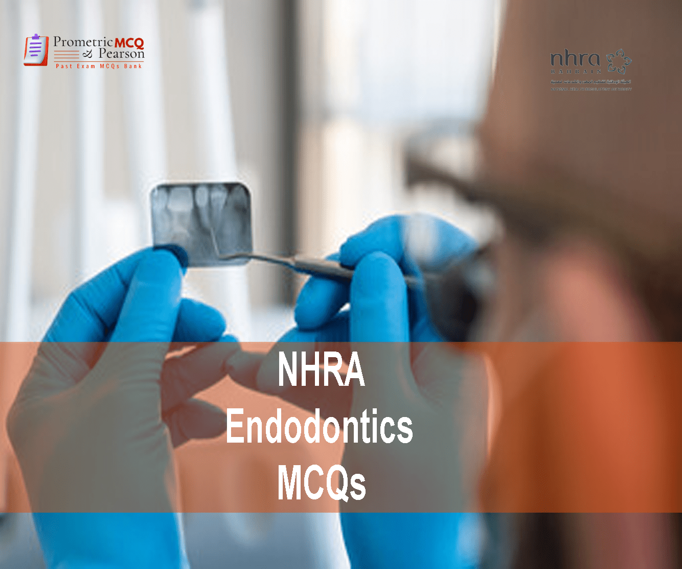 A dentist examining x-ray of a patients teeth and advertising NHRA Endodontics MCQs