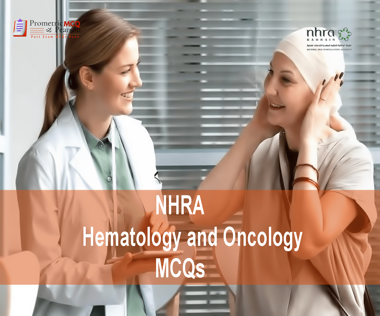 a medical professional with an old patient in clinic advertising NHRA Hematology and Oncology MCQs