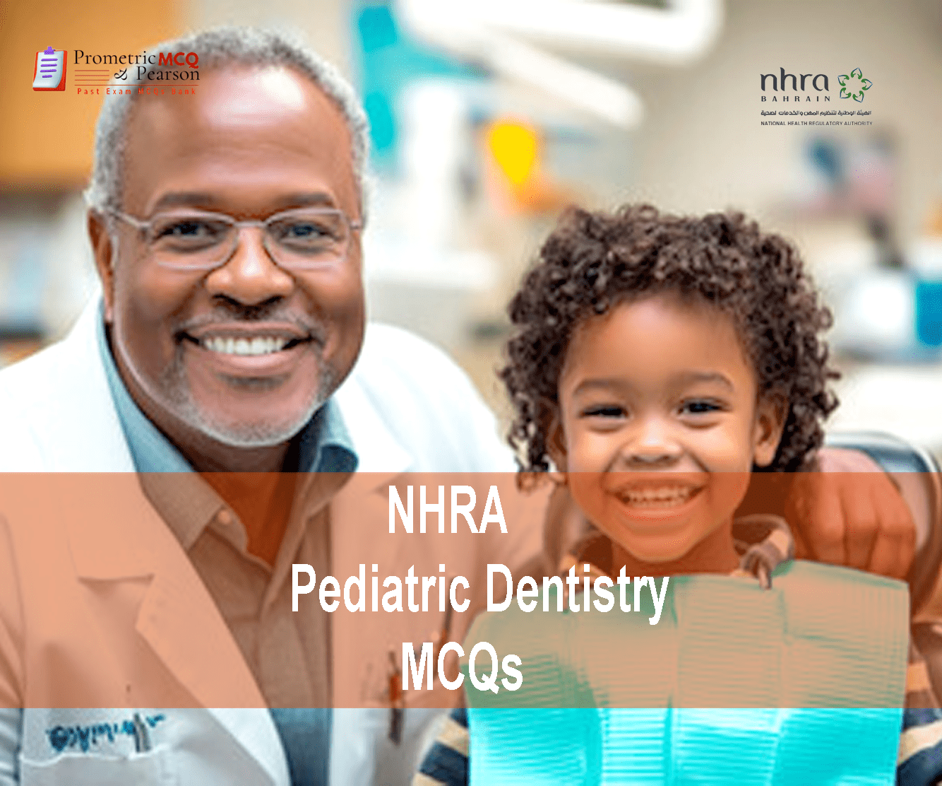 A specialist Pediatric Dentist with a baby in clinic advertising NHRA Pediatrics MCQs
