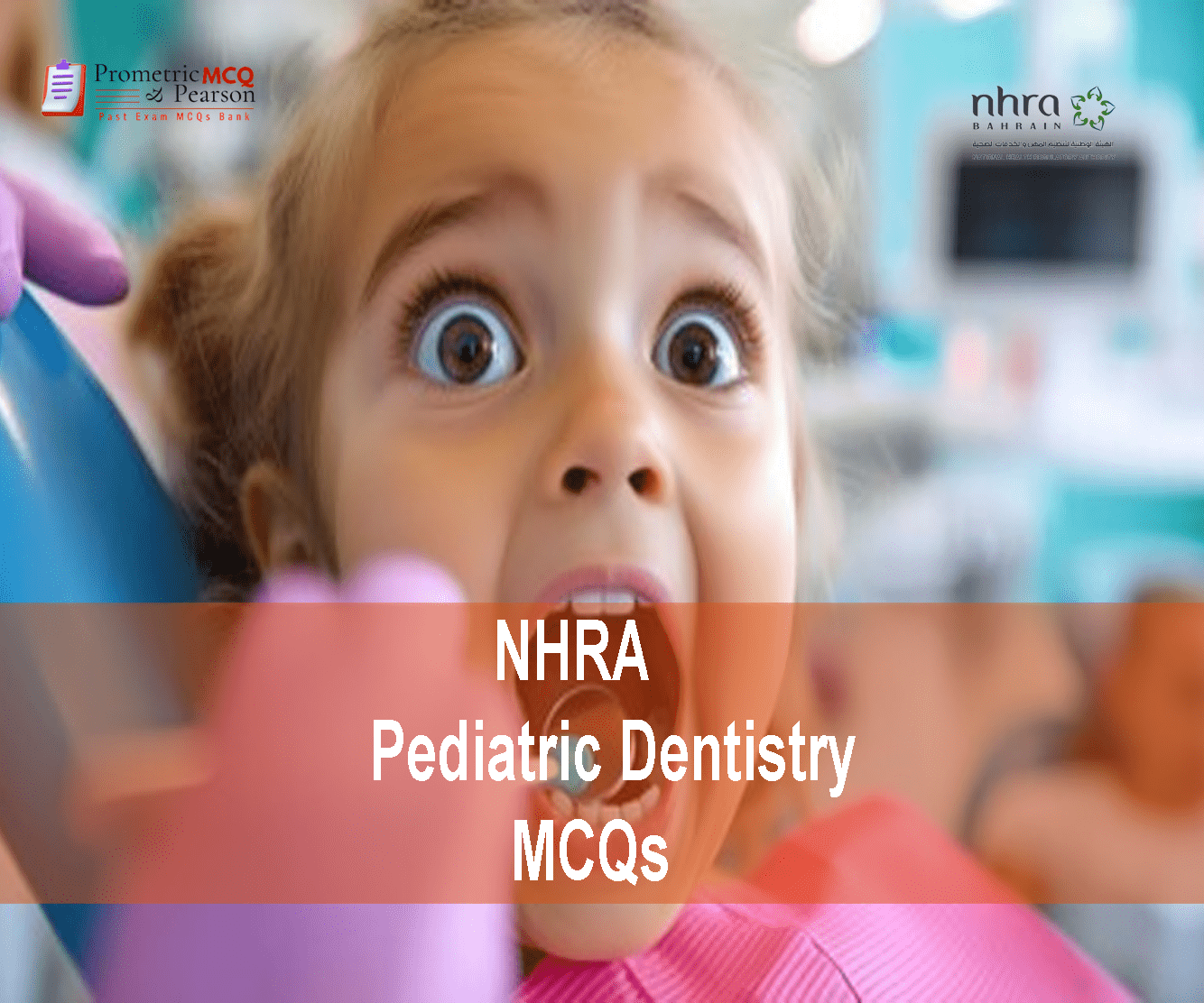 A specialist Pediatric Dentist with a baby in clinic advertising NHRA Pediatrics MCQs