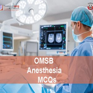 An Anesthesiologist in hospital examining a patient and advertising OMSB Anesthesia Pearson Licensing Exam MCQs