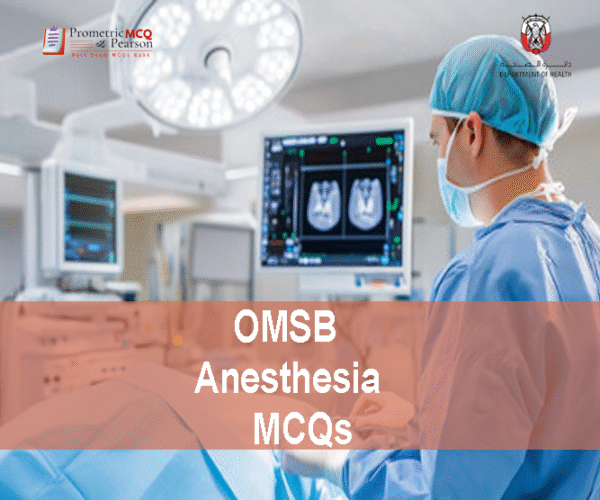 An Anesthesiologist in hospital examining a patient and advertising OMSB Anesthesia Pearson Licensing Exam MCQs