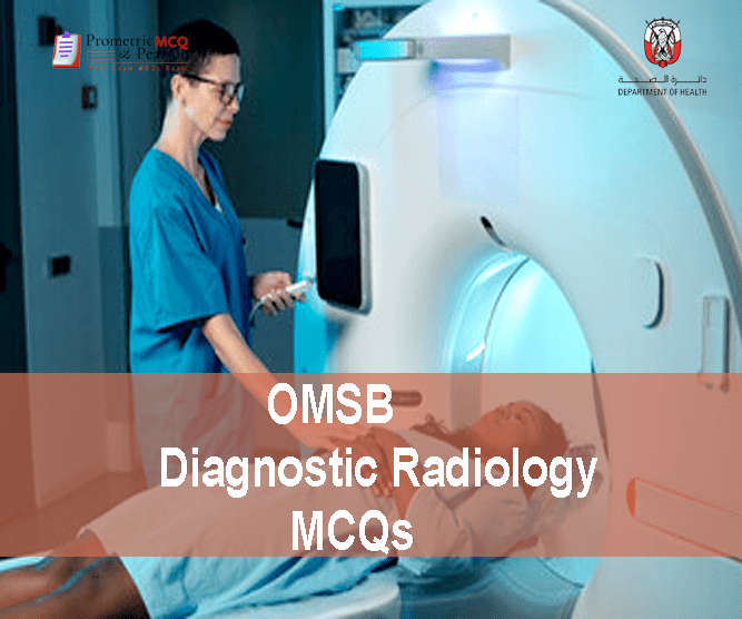 A Specialist Radiologist examining a patient & advertising OMSB Diagnostic Radiology Pearson Licensing Exam MCQs
