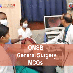 A general surgeon with a team of medical staff examining a patient & advertising OMSB General Surgery Pearson Licensing Exam MCQs